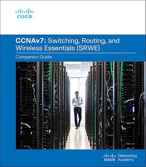 Image of SWITCHING,ROUTING,AND WIRELESS ESSENTIALS COMPANION GUIDE (CCNAv7)